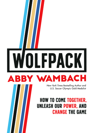 One of my favorite books: Wolfpack by Abby Wambach