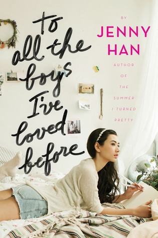 To All the Boys I've Loved Before by Jenny Han, also a Netflix Original film