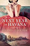 Get swept away by Next Year in Havana by Chanel Cleeton