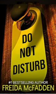 Book Cover for Do Not Disturb by Freida McFadden