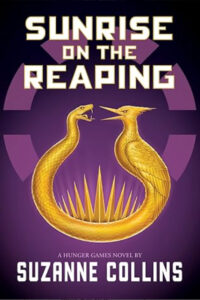 Book Cover Sunrise on the Reaping by Suzanne Collins
