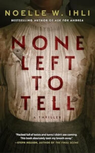 Book Cover None Left to Tell by Nichole Ihli